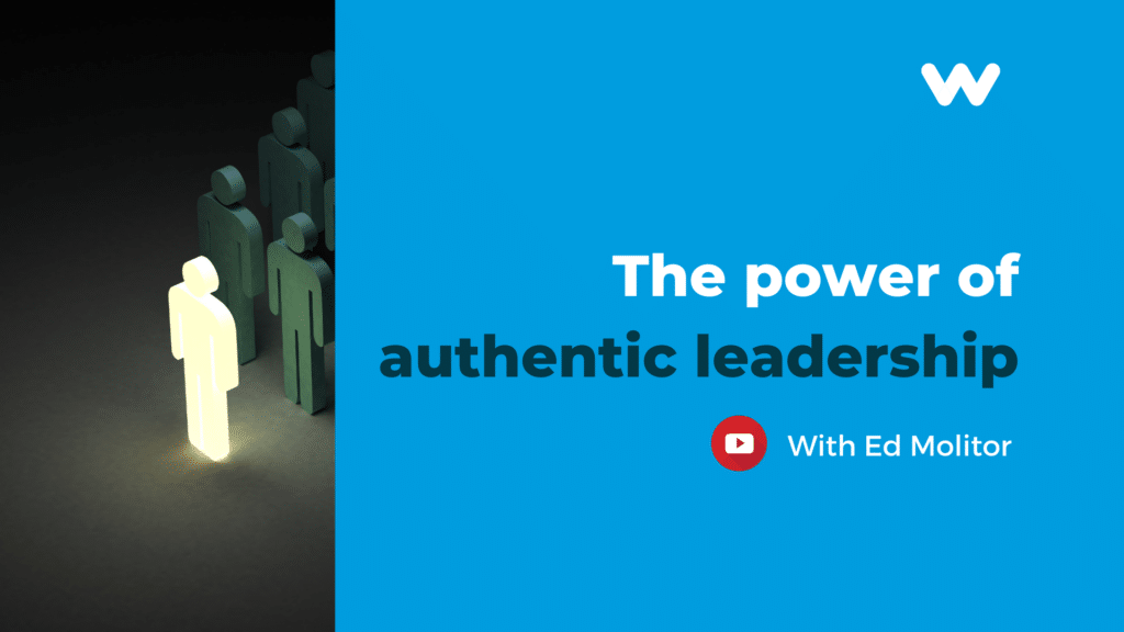 the power of authentic leadership with ed molitor