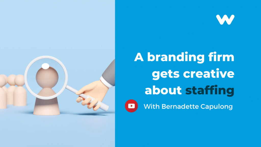 a branding firm gets creative about staffing with bernadette capulong